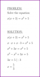 Solve x(x+3)=x^2+5 (first degree equation) (problem with solution)